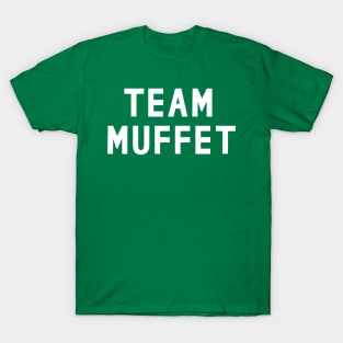 Team Muffet T-Shirt